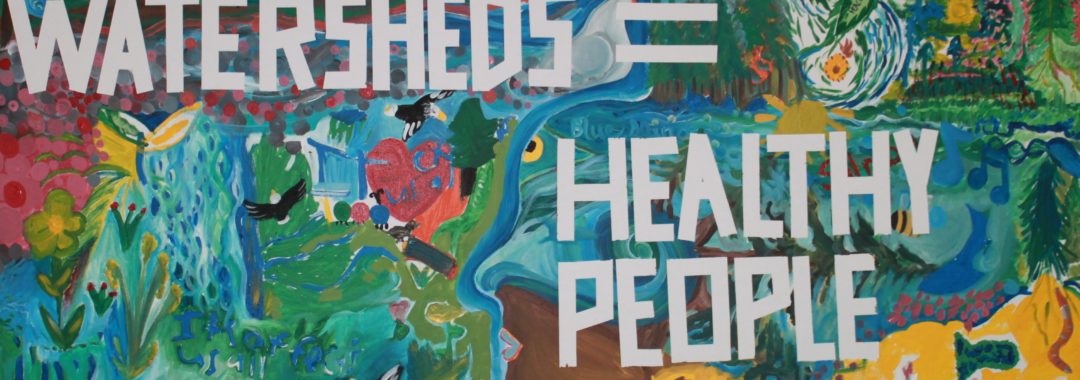 CRWR ARTicipation Piece - Healthy Watersheds